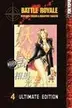 Book cover of Battle Royale Ultimate Edition Volume 4