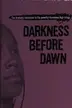 Book cover of Darkness Before Dawn