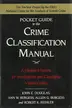 Book cover of Pocket guide to the Crime classification manual