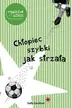 Book cover of Chłopiec szybki jak strzała
