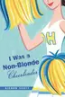 Book cover of I Was a Non-Blonde Cheerleader