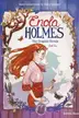 Book cover of Enola Holmes : the Graphic Novels