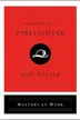 Book cover of Becoming a Firefighter
