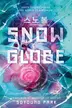Book cover of Snowglobe