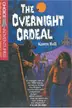 Book cover of The overnight ordeal