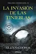 Book cover of La invasión de las Tinieblas
