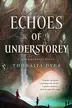 Book cover of Echoes of Understorey