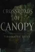 Book cover of Crossroads of canopy