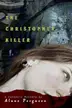 Book cover of The Christopher Killer (Forensic Mystery)