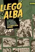 Book cover of Llegó el alba y otras historias de terror ilustradas por Wallace Wood