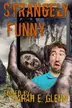 Book cover of Strangely Funny III (Volume 4)