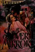 Book cover of A Silver Mirror:(Siren Song #4)