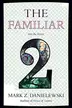 Book cover of The Familiar, Volume 2: Into the Forest