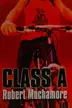 Book cover of Class A, The Graphic Novel