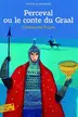 Book cover of Perceval ou le conte du Graal