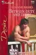 Book cover of Between duty and desire