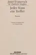 Book cover of Jeder Kuss ein Treffer