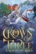 Book cover of A Kingdom Rises (3) (Crown of Three)