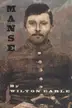Book cover of Manse: (One Man's War)