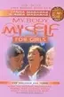 Book cover of My Body, My Self for Girls