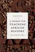 Book cover of A primer for teaching African history