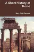 Book cover of A Short History of Rome