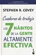 Book cover of Los 7 hábitos de la gente altamente efectiva. Cuaderno de trabajo
