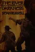Book cover of The river into darkness
