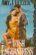 Book cover of The Irish enchantress