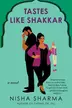 Book cover of Tastes Like Shakkar