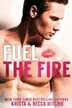 Book cover of Fuel the Fire