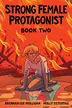 Book cover of Strong Female Protagonist Book Two