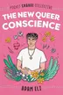 Book cover of New Queer Conscience