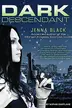 Book cover of Dark Descendant