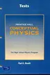 Book cover of Conceptual Physics, Tests