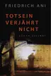 Book cover of Totsein verjährt nicht