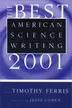 Book cover of The Best American Science Writing 2001