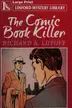 Book cover of The comic book killer
