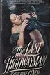 Book cover of Last Highwayman, The