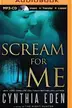 Book cover of Scream For Me