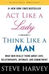Book cover of Act Like a Lady, Think Like a Man, Expanded Edition