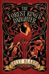 Book cover of The Forest King's Daughter