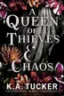 Book cover of A Queen of Thieves and Chaos