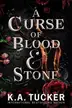 Book cover of A Curse of Blood & Stone