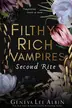 Book cover of Filthy Rich Vampires Second Rite