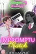 Book cover of Impromptu Match