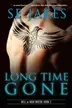 Book cover of Long Time Gone