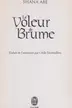 Book cover of Le voleur de brume