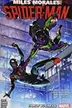 Book cover of Miles Morales : Spider-Man Vol. 3