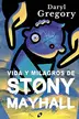 Book cover of Vida y milagros de Stony Mayhall